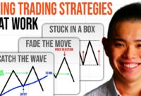3 Proven Swing Trading Strategies (That Work)