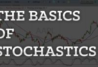 The Basics of Stochastics Trading Explained Simply In 4 Minutes