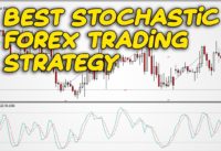 Best Stochastic Forex Trading Strategy|How to Use Stochastics: An Accurate Buy and Sell Indicator