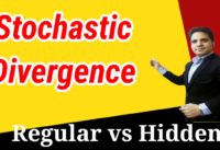 Stochastic oscillator | Regular Divergence | Hidden Divergence