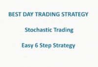 Best Day Trading Strategy-Stochastic Strategy