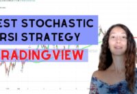 Best Stochastic RSI Forex Strategy