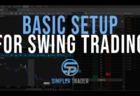 How to Swing Trade Part I – ThinkOrSwim Tutorial