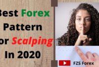Best Scalping Strategy in 2020, Forex Hack, Top Secret, For Advanced Traders