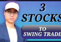 Top 3 Stocks to Swing Trade this week | 1st Week of March