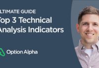 Top 3 Technical Analysis Indicators – Technical Analysis – Options Trading for Beginners