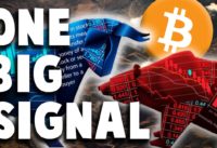 ONE HUGE BITCOIN SIGNAL THAT YOU SHOULD KNOW!!!