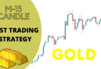 Best Trade XAU/USD: || Gold Trading Strategy || M-15 Timeframe || Scalping Strategy
