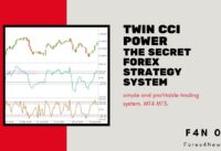 Twin CCI power, the secret FOREX strategy system, simple and profitable trading system. MT4 MT5.