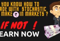 How to Trade With Stochastic | Stochastic Technical Indicator |#PowerOfStock #Learn2Earn