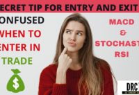 Secret Entry & Exit: MACD & Stochastic