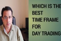 Best Time frame for Day Trading