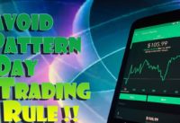 Robinhood APP – How to AVOID the PATTERN DAY TRADER RULE! – For Unlimited DAY TRADING!