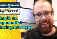 Simple vs Exponential Moving Averages