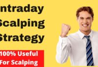 Intraday Super Scalping Strategy| 100% Useful For Scalping Trading| Best Stochastic Trading Strategy