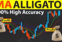 🔴 100% High Accuracy FRACTALS  & ALLIGATOR Trading Strategy | BEST Multiple Moving Average Indicator