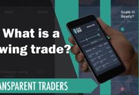 What is a swing trade