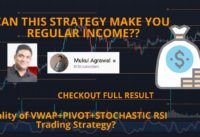 VWAP+PIVOT+STOCHASTIC RSI Trading Strategy Tested 100 Times || Mukul Agrawal | Full Results