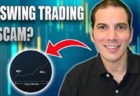 Is Swing Trading a SCAM?