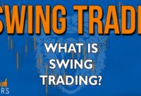 What is Swing Trading & What Does It Mean?