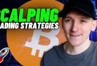Top 3 Best Crypto Scalping Strategies (Simple to Implement!!)