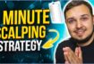 5 Minute Scalping Trading Strategy *HUGE WIN RATE*