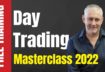 Day Trading Masterclass 2022 – Feb 21, 2022