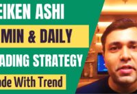 HOW TO TRADE With Heiken Ashi Candlesticks (Heiken Ashi Trading Strategy) – Part 3 🔥🔥