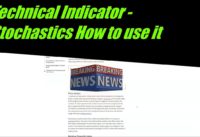 New video-Technical Indicator-Stochastics How to use it