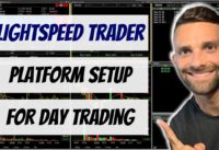 Lightspeed Trader Platform Setup For Day Trading Stocks and Options I Calls and Puts I Stock Market