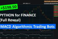 🔴 +$198.50 | Python for Finance #14 – Building MACD Crossover Strategy Algorithmic Trading Bot