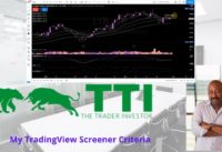 Build TradingView Screener Swing Trading || TradingView screener strategies || The Trader Investor