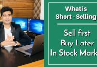 What is Short Selling ? (Intraday trading & Swing Trading) Stock Market For Beginners