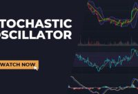 What is stochastic oscillator? How to use Stochastic Oscillator for Forex and Crypto Currencies?