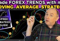 Trade FOREX TRENDS with my MOVING AVERAGE Trading Strategy!