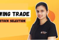 Pick stocks for Swing Trade in 2 minutes | By CA Akshatha Udupa