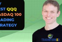 The Best QQQ Strategy That I Tested in 2020 and 2021