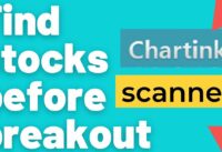Chartink Breakout Scanner| Find Stocks Before breakout|Stocks For Swing , BTST, Intraday [Chartink]