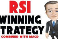 Winning RSI Relative Strength Index Strategy With A MACD Top / Down