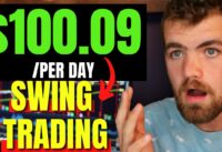 How to Make $100 Per Day From Swing Trading 2022 (Beginner Guide)