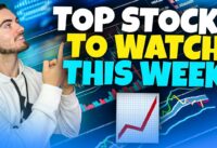 TOP STOCKS TO WATCH THIS WEEK!!! (INSANE SETUPS)