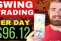 The Fastest Way to Make $100 Per Day From Swing Trading