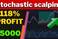 130% PROFIT – Stochastic Scalping Strategy For Daytrading Forex , crypto + Tested 100 Trades