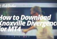 Part 13: How to Download Knoxville Divergence for Metatrader 4