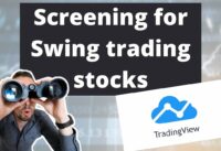 Tradingview Tutorial – Finding swing trading stocks