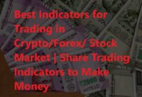 Best Indicators for Trading in Crypto/Forex/ Stock Market |  #tradingview #tradingviewindicator