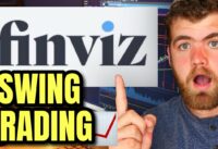 How to Use FINVIZ For Swing Trading in 2021