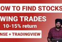 How to find Stocks for Swing Trading in India | Strategies, Rules, Tips #stocks