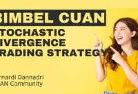#061 Stochastic Divergence Trading Strategy || CUAN COMMUNITY