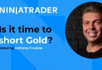 Develop Your Edge: Is it time to Short Gold? Swing Trading Strategies for Gold Futures